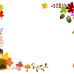 秋素材（栗・紅葉・どんぐり・ススキ）かわいいフレーム（教室だより・教材・プリント）におすすめな秋のデザインの飾り枠です。ダウンロード後にご利用頂けます。賑やかな